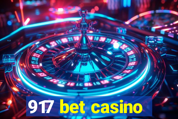 917 bet casino